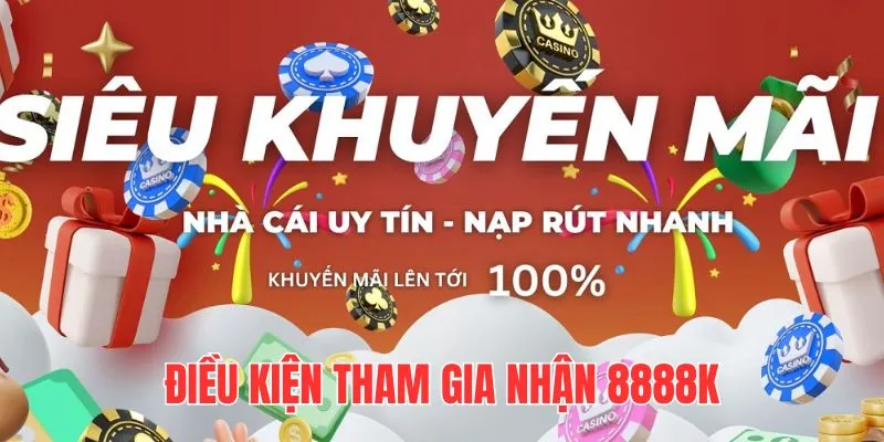 Người chơi cần đáp ứng tài khoản hợp lệ trước khi tham gia nhận khuyến mãi