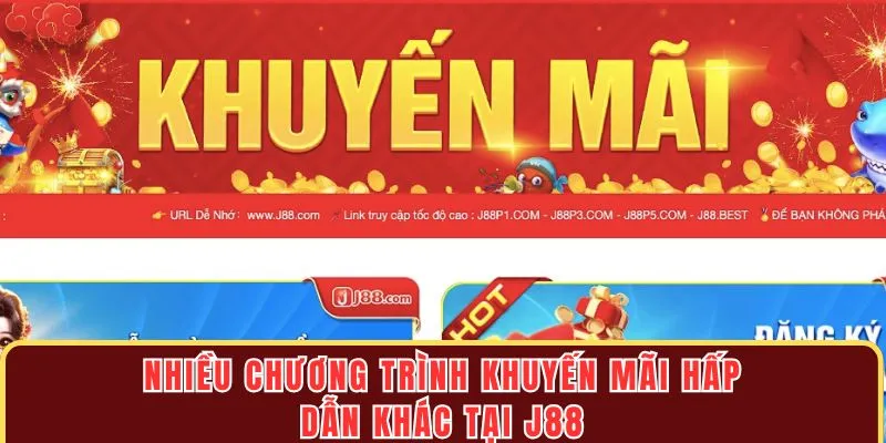 J88 tặng nhiều khoản tiền thưởng cho hội viên tại trung tâm ưu đãi nhà cái